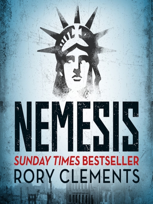 Title details for Nemesis by Rory Clements - Available